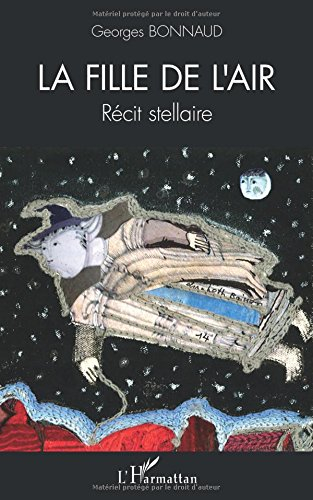 La fille de l'air : récit stellaire