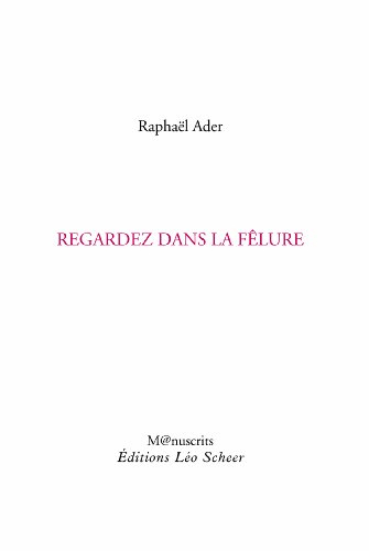 Regardez dans la fêlure