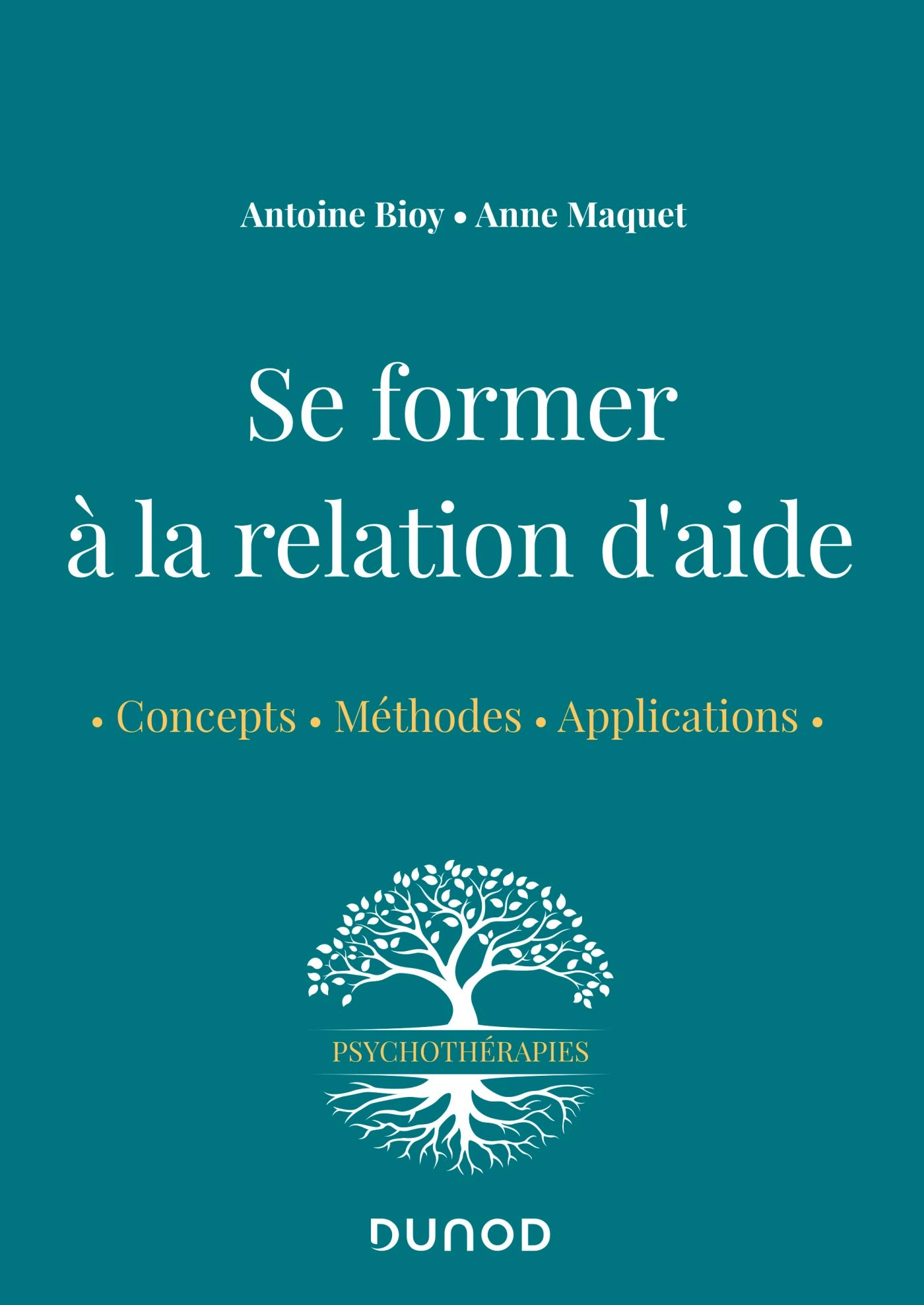 Se former à la relation d'aide : concepts, méthodes, applications