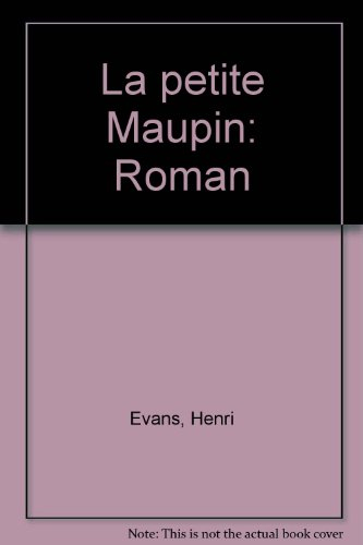 La Petite Maupin