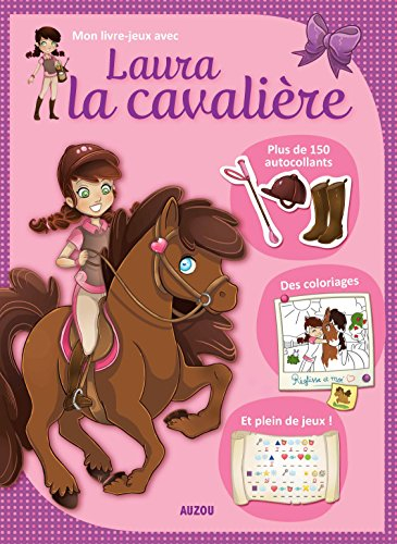 Mon livre-jeux avec Laura la cavalière