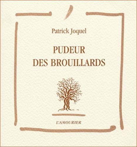 Pudeur des brouillards