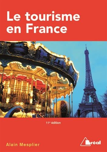 Le tourisme en France : étude régionale