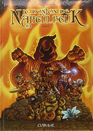 Le donjon de Naheulbeuk. Vol. 2. Première saison, partie 2