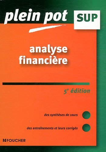 Analyse financière : enseignement supérieur, BTS, DUT tertiaires