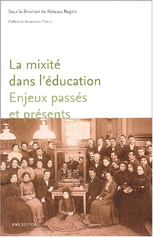 La mixité dans l'éducation : enjeux passés et présents