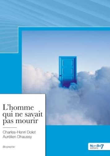 L'homme qui ne savait pas mourir