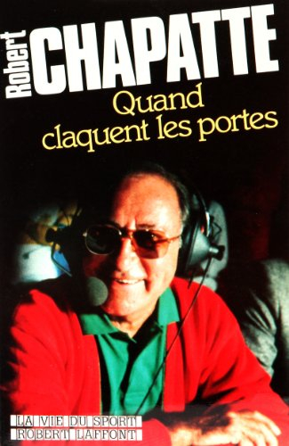 Quand claquent les portes