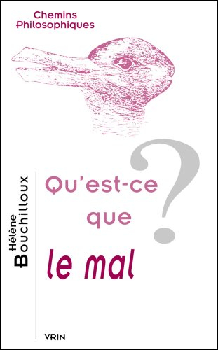Qu'est-ce que le mal ?
