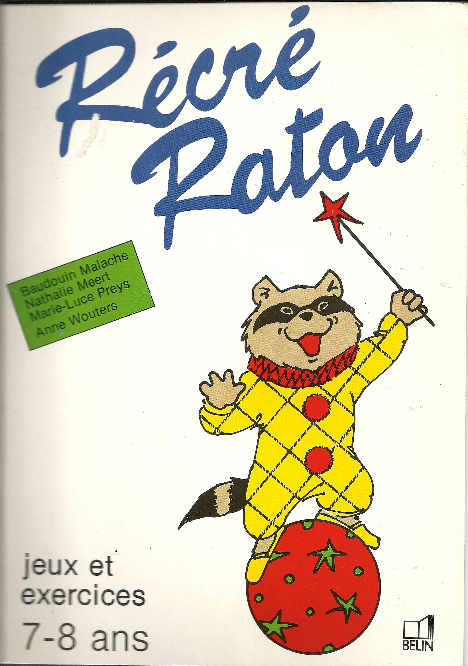 Récré raton : jeux et exercices, 7-8 ans