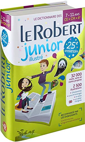 Le Robert junior illustré : dictionnaire 8-11 ans, CE-CM-6e