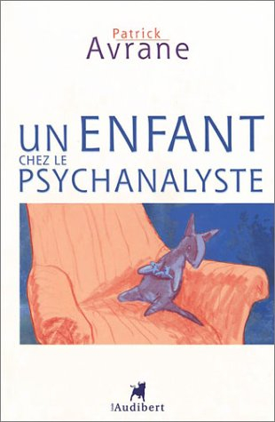 Un enfant chez le psychanalyste