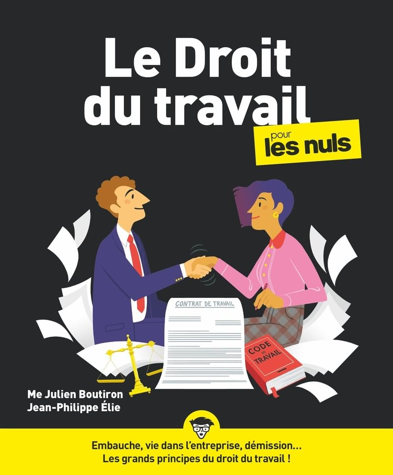 Le droit du travail pour les nuls