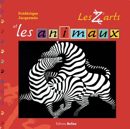 Les z'arts et les animaux