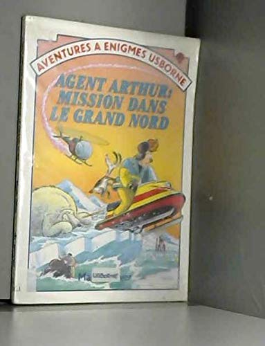 Agent Arthur: Mission dans le grand Nord