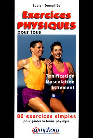 Exercices physiques pour tous