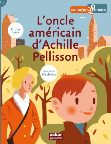 L'oncle américain d'Achille Pellisson