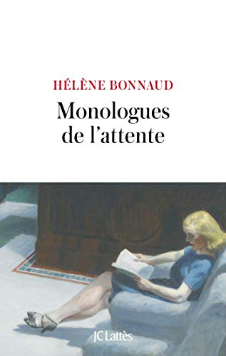 Monologues de l'attente : fictions psychanalytiques