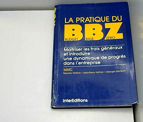 La Pratique du budget Base Zéro