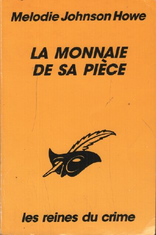La Monnaie de sa pièce