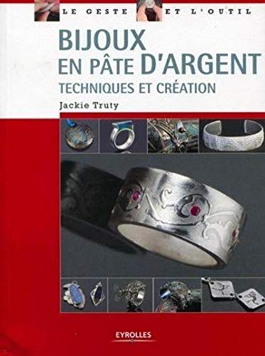 Bijoux en pâte d'argent : techniques et création