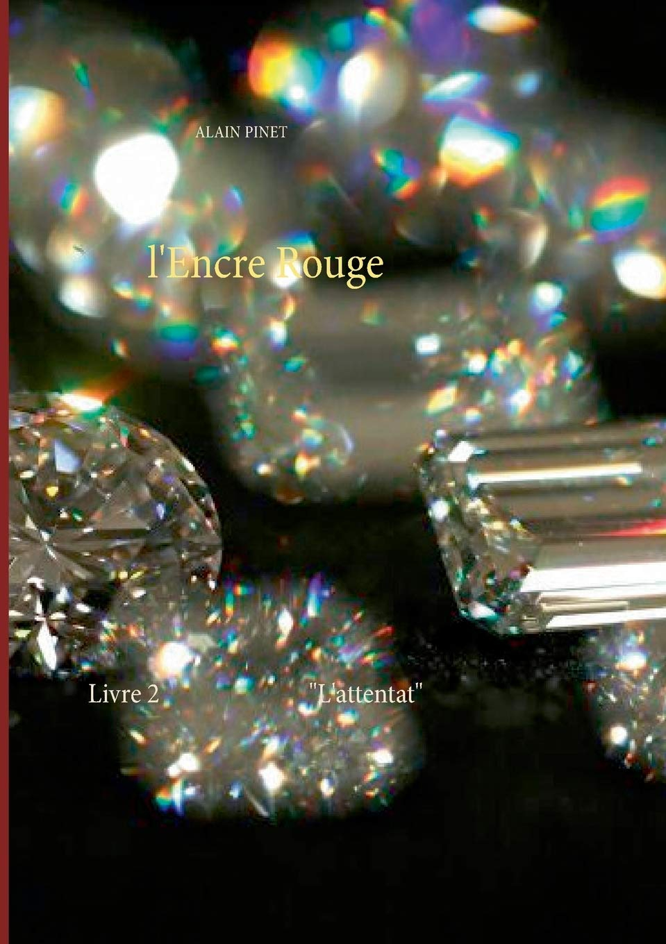 L'Encre Rouge : L'attentat