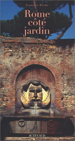 Rome côté jardin