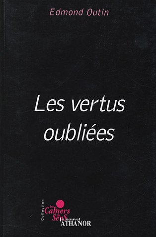Les vertus oubliées