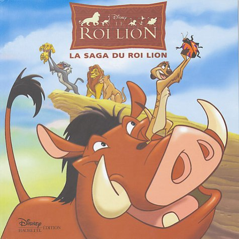 La saga du roi lion