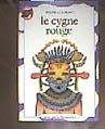 Le Cygne rouge et autres contes du wigwam et de la prairie