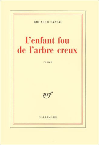 L'enfant fou de l'arbre creux