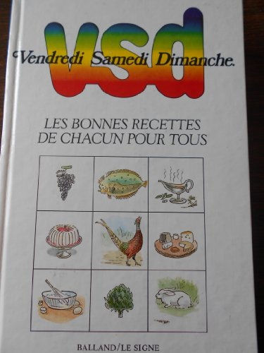 les bonnes recettes de chacun pour tous