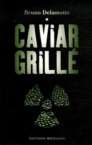 Caviar grillé