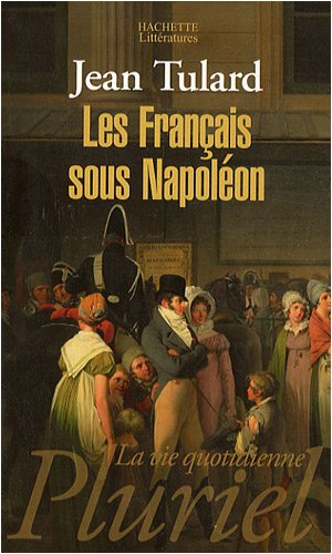 Les Français sous Napoléon