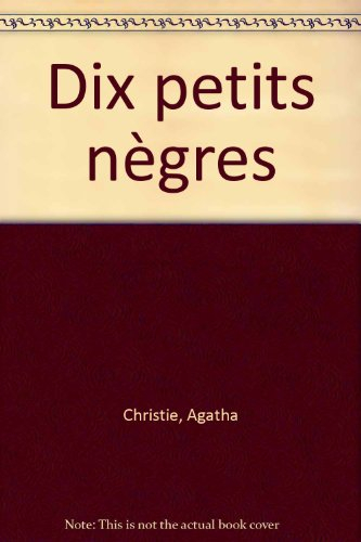Dix petits nègres