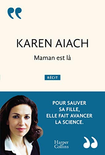 Maman est là : récit