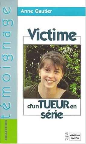 Victime d'un tueur en série