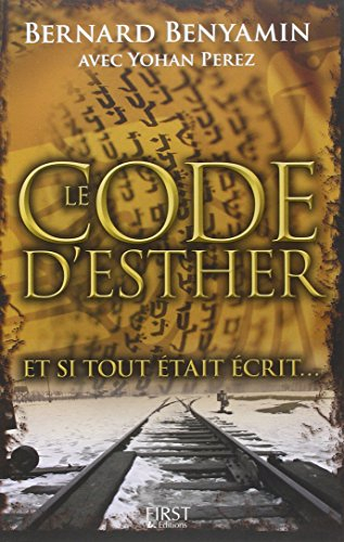 Le code d'Esther : et si tout était écrit...
