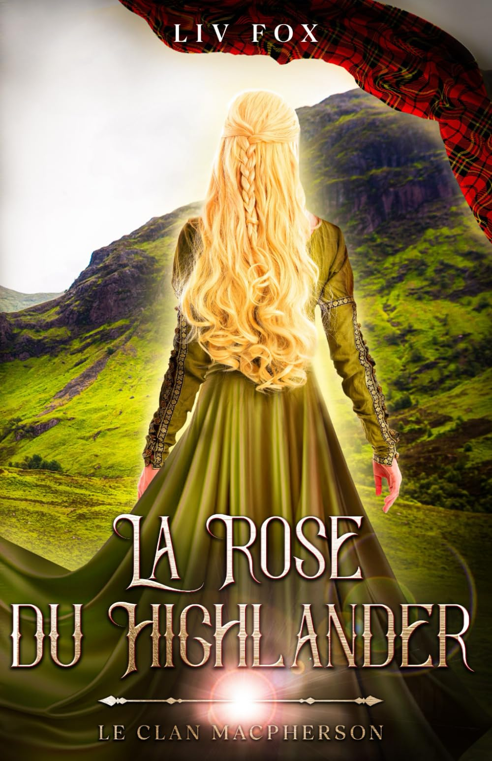 La Rose du Highlander