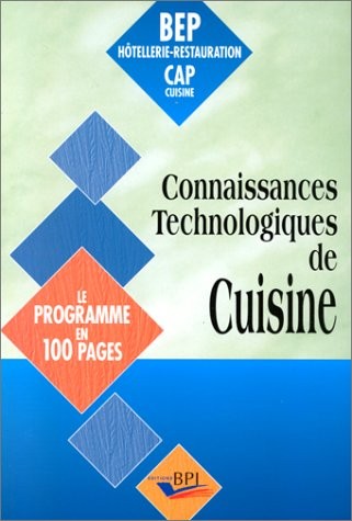 Connaissances technologiques de cuisine. Vol. 1