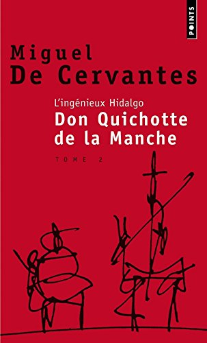 L'ingénieux hidalgo Don Quichotte de la Manche. Vol. 2
