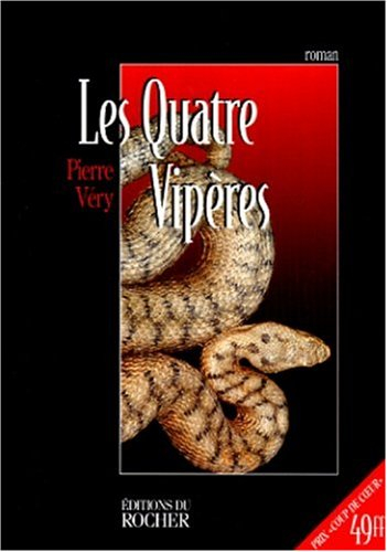 Les quatre vipères