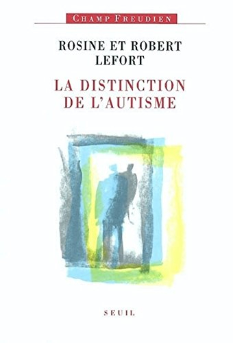 La distinction de l'autisme