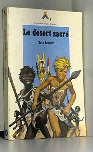 le désert sacré