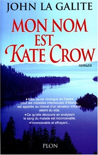 Mon nom est Kate Crow