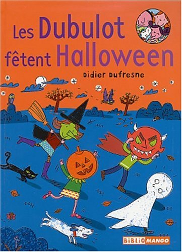 Les Dubulot fêtent Halloween