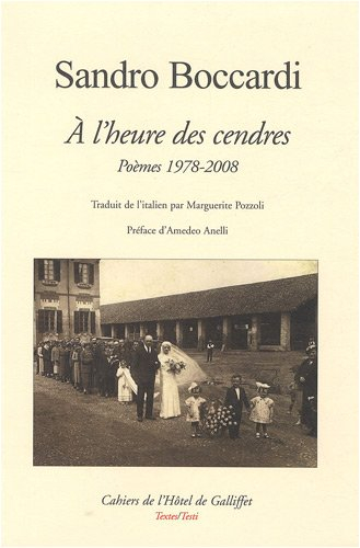 A l'heure des cendres : poèmes 1978-2008