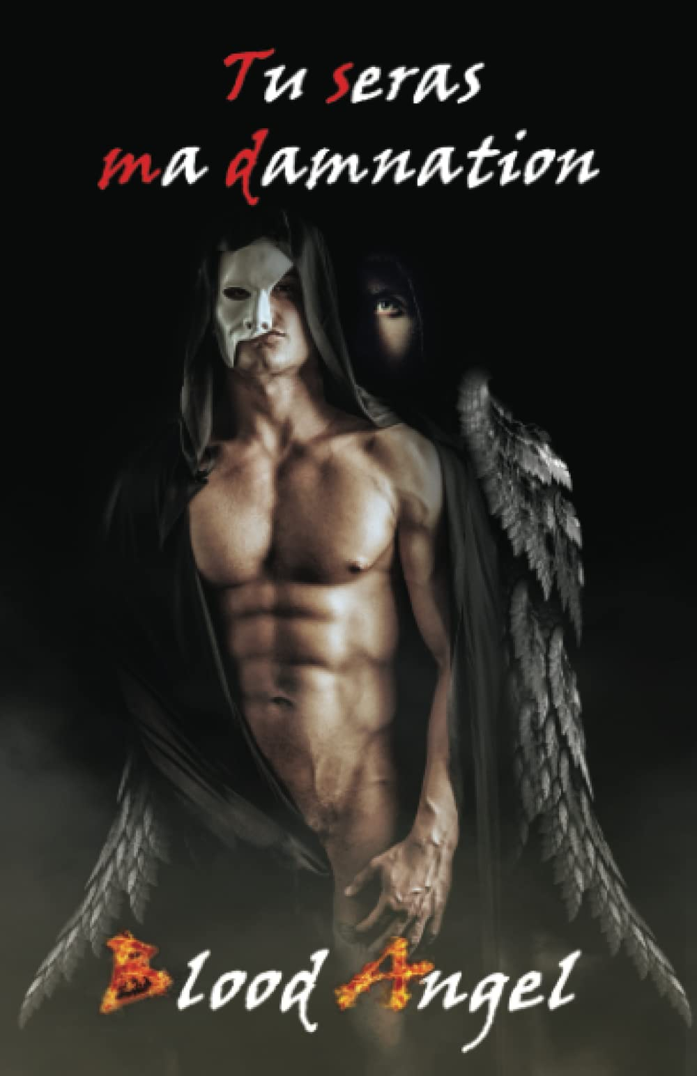 Tu seras ma damnation