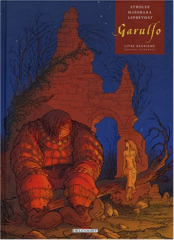 Garulfo, intégral : 2nd récit