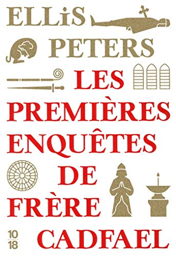 Les premières enquêtes de frère Cadfael